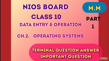 NIOS BOARD Class 10 DATA ENTRY& OPERATION CH 2 Operating system Terminal question and answer Part 1