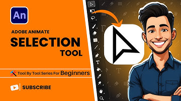 How To Use Selection Tool in Adobe Animate? | Easy Guide for Beginners