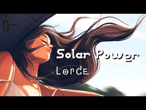 spiritual ring ro 2022 | Vietsub + Lyrics | Solar Power - Lorde