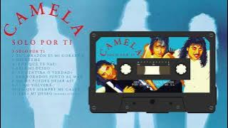 Camela - Solo Por Ti ( Full Album)