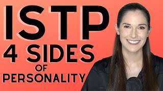 ISTP 4 Sides of Personality