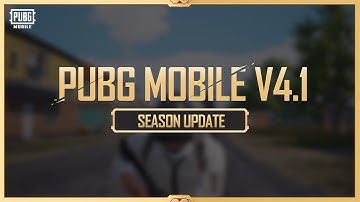 PUBG MOBILE | 410 Season Update