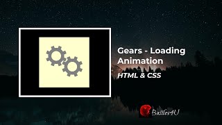 Gears loading Animation - HTML and CSS #html #css #battles4u