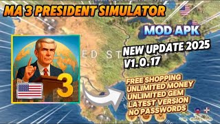MA 3 President Simulator v1.0.17 Mod Apk Free Shopping Unlimited Resources New Update 2025