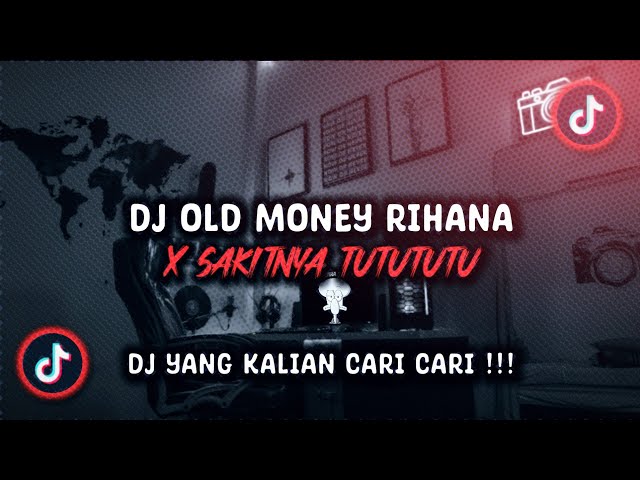 DJ OLD MONEY RIHANA X SAKITNYA TUTUTUTU SOUND 𝑿𝒑𝒊𝒏𝒏 𝑹𝒎𝒙 [𝑿𝑮] VIRAL TIKTOK TERBARU 2023 !!! class=