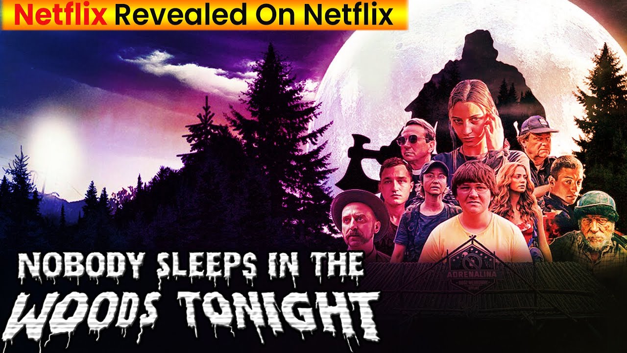 Nobody Sleeps in the Woods Tonight Release Date Revealed On Netflix