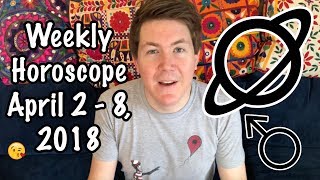 Weekly Horoscope for April 2 - 8, 2018 | Gregory Scott Astrology