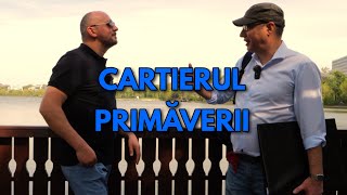 Istoriile necunoscute ale cartierului Primăverii. Ghetoul de lux cu 8 grade în casă