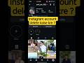 Instagram account delete kaise kare|| how to delete Instagram account #instagram #youtubeshorts