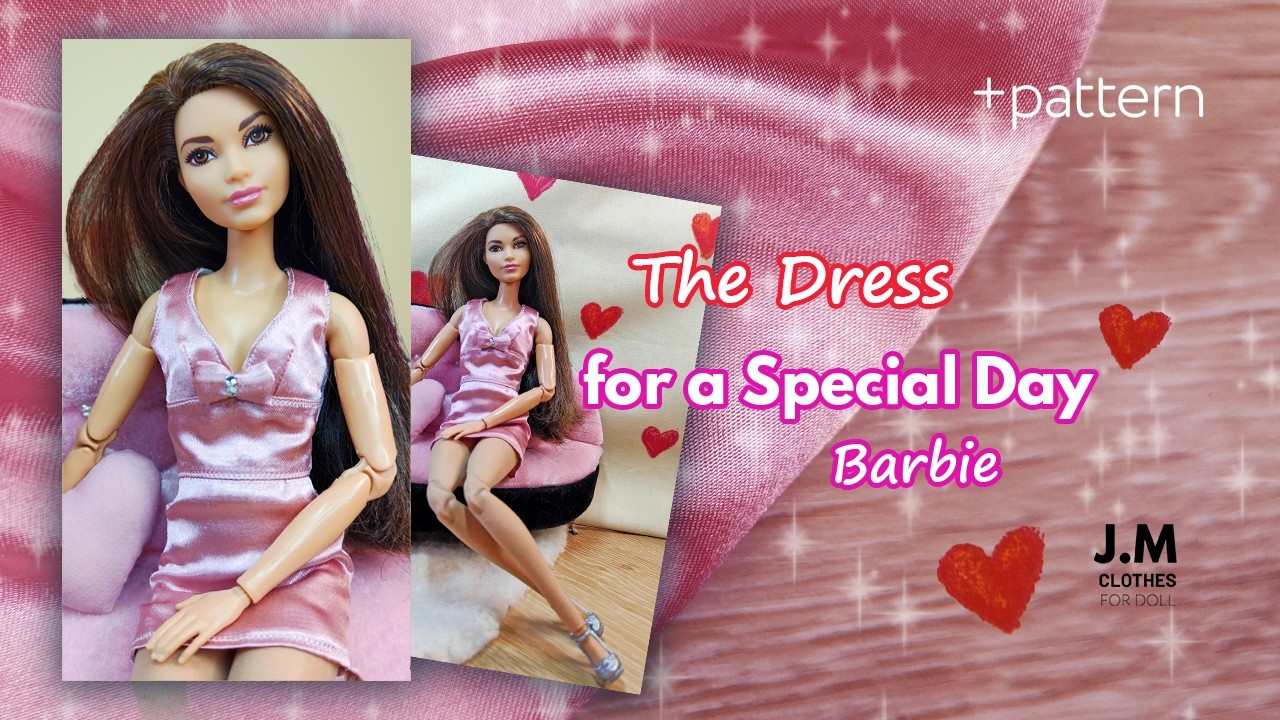 ✨How to Sew a Dress for a Special Day 💗 | Barbie Doll Sewing Tutorial ✂️