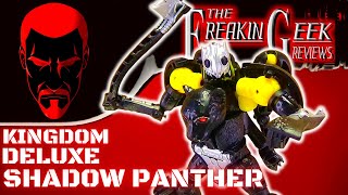 Kingdom Deluxe SHADOW PANTHER: EmGo's Transformers Reviews N' Stuff