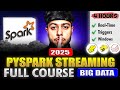 PySpark Streaming Full Course | Big Data With Apache Spark