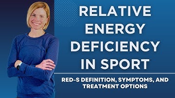 Relative Energy Deficiency in Sport: RED-S Definition, Symptoms, and Treatment Options