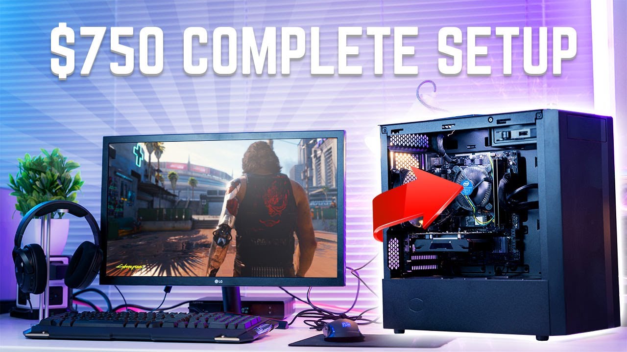 750 Gaming PC Setup Guide Parts You Can Actually Buy! YouTube