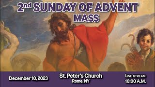 SECOND SUNDAY OF ADVENT MASS AT ST PETERS CHURCH