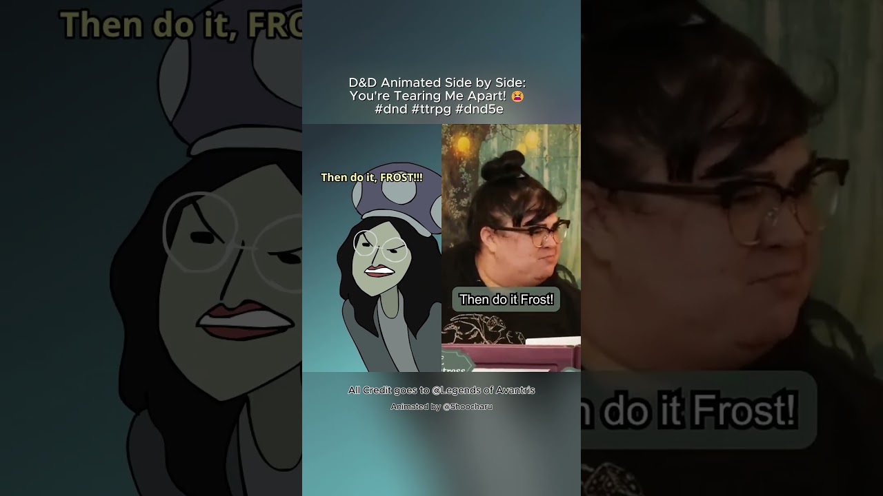 D&D Animated Side by Side: You're Tearing Me Apart! 😫 