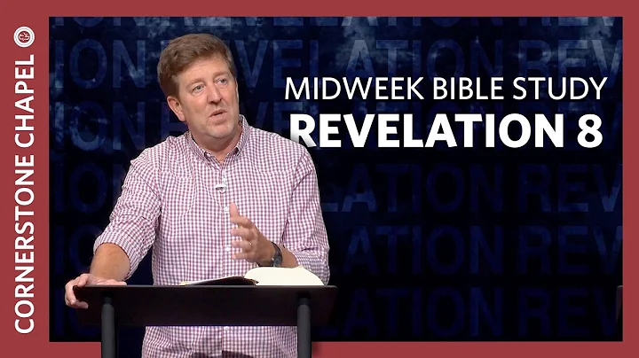 Verse by Verse Bible Study  |  Revelation 8  |  Gary Hamrick