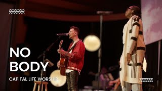 No Body | Capital Life Worship with Jeff Abyad by Capital Life Church 270 views 1 month ago 6 minutes, 30 seconds