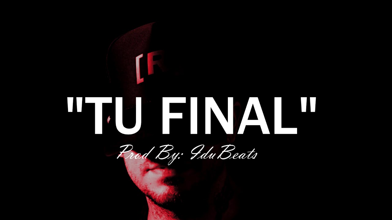 "TU FINAL" - Instrumental Hip Hop x Maleanteo Base De Rap Pista Tiradera (Prod: IduBeats) 2021