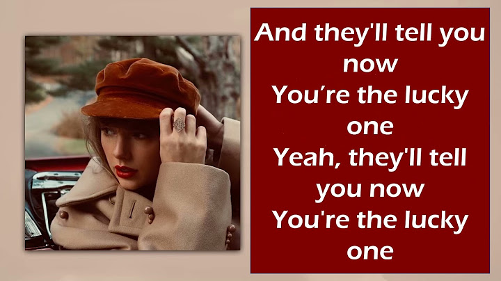 Taylor swift the lucky one lyrics