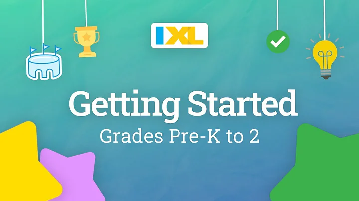 IXL for students: Getting started for grades Pre-K to 2