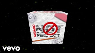 Mavado - Not Perfect |  Audio