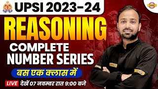 UP SI 2023-24 | UP SI REASONING CLASS | NUMBER SERIES | UP SI REASONING CLASS BY DEEPAK SIR