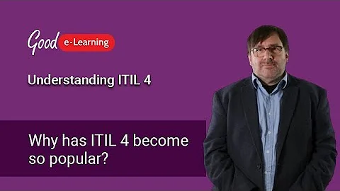 Why Has ITIL 4 Become so Popular? (ITIL 4 foundation)