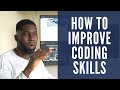 How To Improve Your Coding Skills In 2020