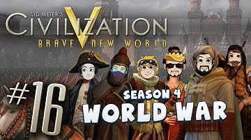 Civ 5 World War - Part 16: Eat a Butt About It