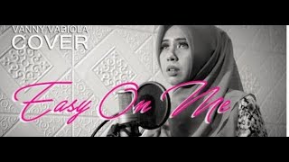 EASY ON ME - ADELE || COVER VANNY VABIOLA