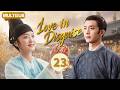 Love in Disguise💘EP23:#SunQian &amp; #JingBoran Reunite: The Cold Lord Falls for His Secret Lady Doctor💞