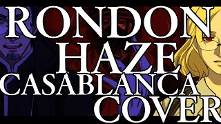 [Benihiro Kanzaki・Konosuke Tooru・Hoshiko Yuuri] RONDON HAZE CASABLANCA [UTAU COVER]