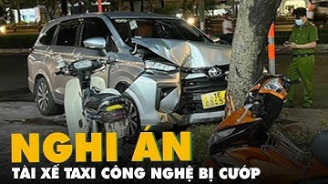 Tài xế taxi công nghệ nghi bị cướp khống chế, tông xe vào gốc cây