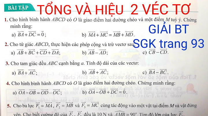 Giải bài tập toán lớp 10 sgk hình học năm 2024