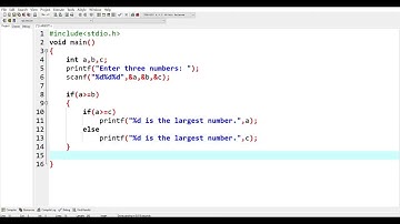 C Program to Find the Largest Among Three Numbers Using "if-else" Statement || #programming