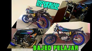 MODIFIKASI RX SPESIAL,BAJED PELAJAR HASIL MEMUASKAN