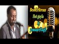 Yemane zerabruk(gaji) New Eritrean music 2021
