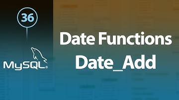 Learn MySQL In Arabic #36 - Date Functions - Date_Add, Date_Sub, Last_Day