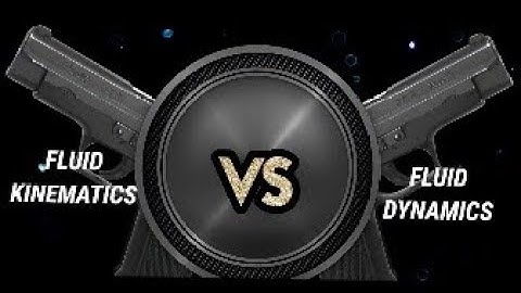 Fluid kinematics vs Fluid dynamics| ONE TO ONE | In Tamil