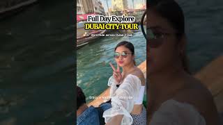 Full Day Explore Dubai City Tour #uae
