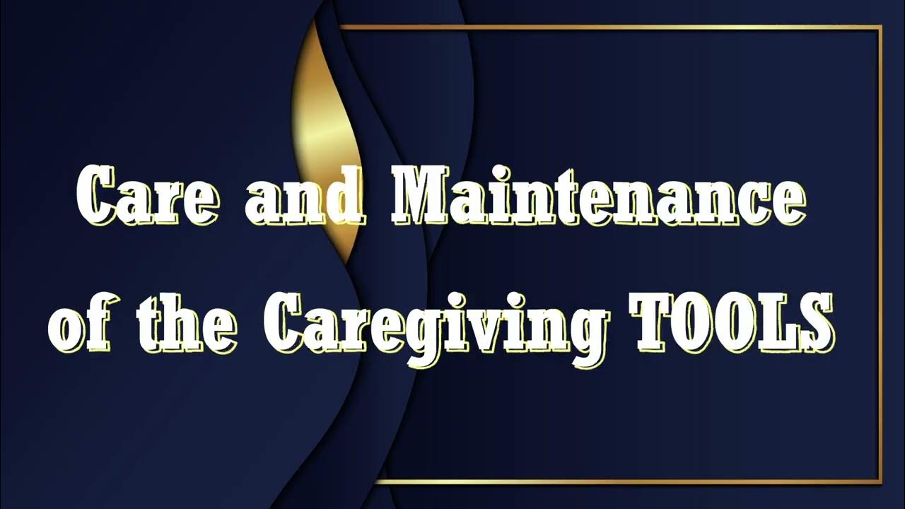 Safe keeping Practices for Caregiving Tools, Equipment, and