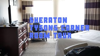 Sheraton Tysons Corner Hotel (CLOSED) Room Tour