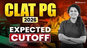 CLAT PG 2026 Answer Key LIVE by LEAC | Expected Cut Off Analysis
