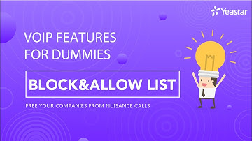 VoIP Features for Dummies - Blocklist & Allowlist