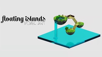 floating islands | voxel art
