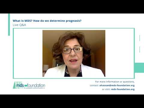 What is MDS and how do we determine prognosis?