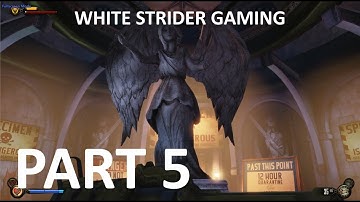 Bioshock Infinite - Gameplay Walkthrough Part 5 [60fps Max graphics 1080p] - No commentaries