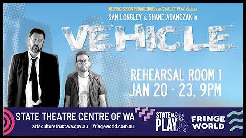 VEHICLE - Fringe World 2023 (Teaser trailer) #FringeWorld #Vehicle