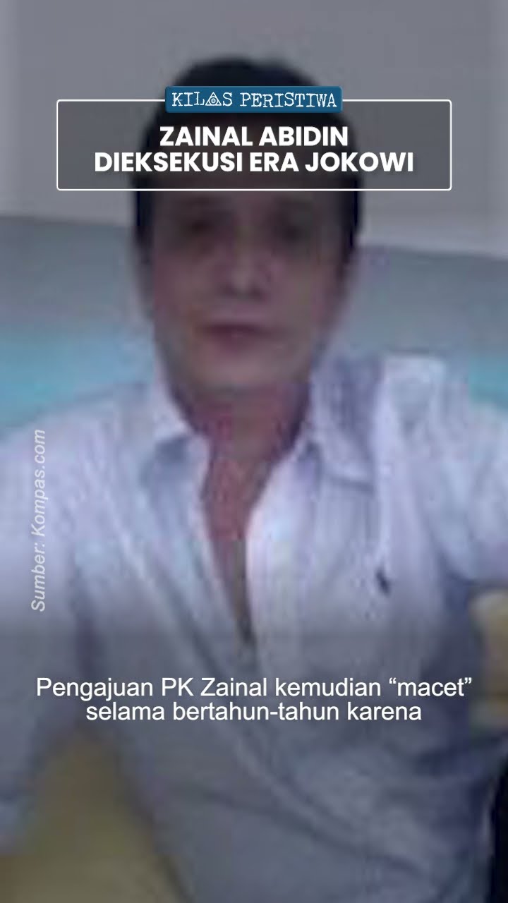 Kilas Peristiwa: Satu-satunya Terpidana Mati Kasus Ganja, Zainal Abidin Dieksekusi di Rezim Jokowi